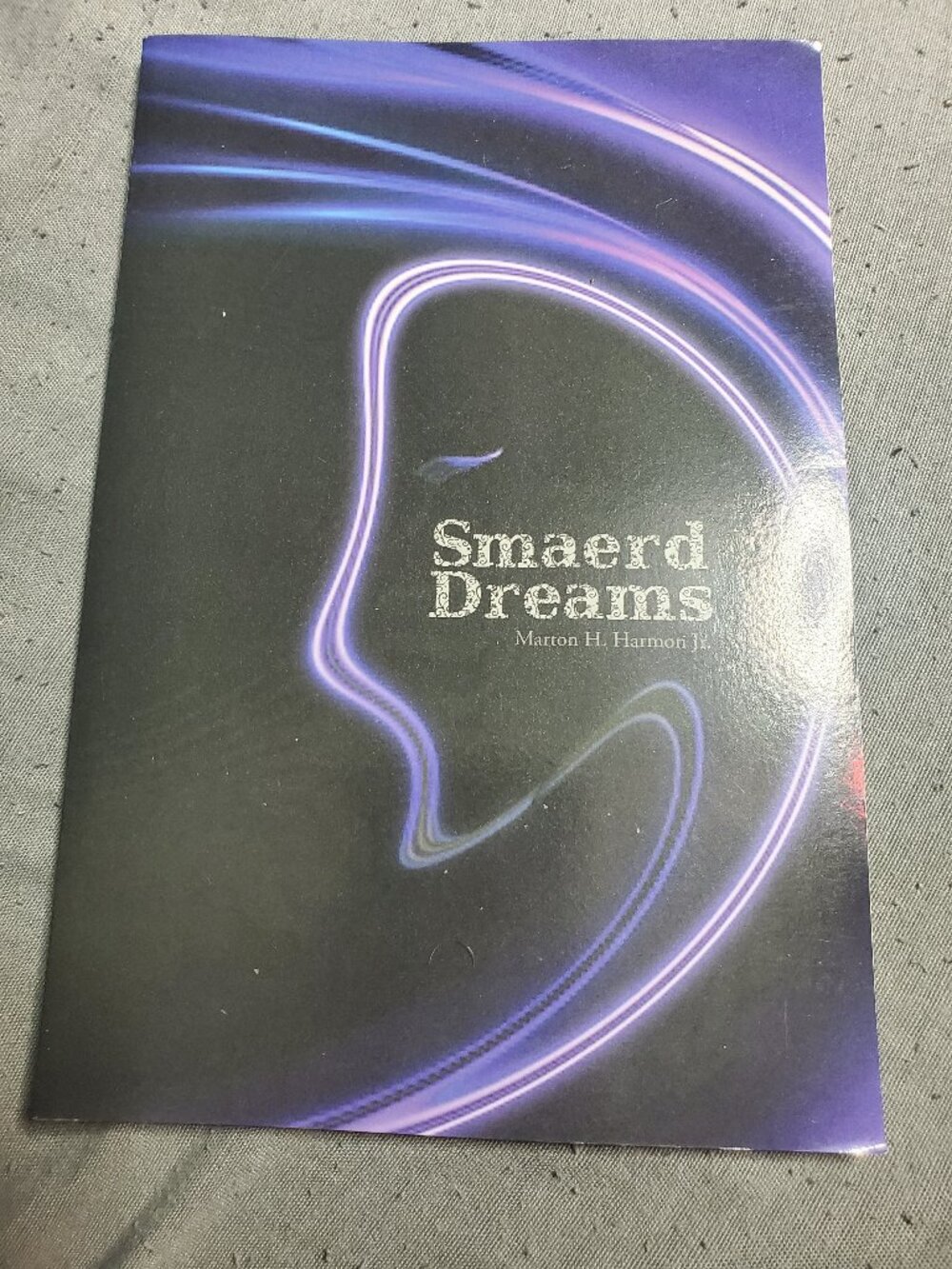Smaerd Dreams by Marton H. Harmon, Jr (English) Paperback Book